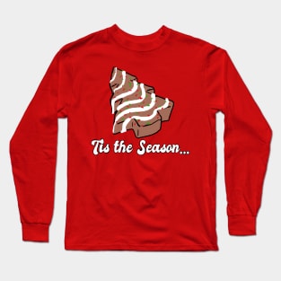 Tis the Season... 2: Chocolate Boogaloo Long Sleeve T-Shirt